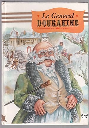 Seller image for Le gnral Dourakine for sale by LibrairieLaLettre2