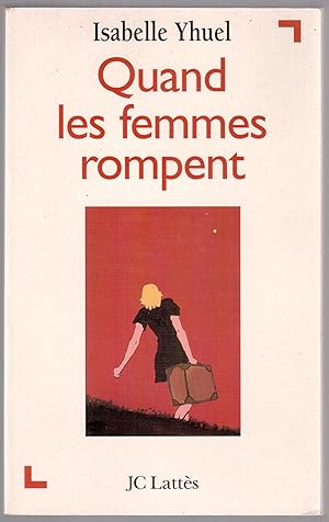Seller image for Quand les femmes rompent for sale by LibrairieLaLettre2