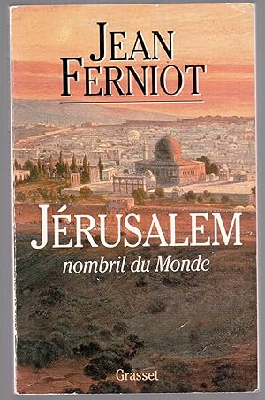 Image du vendeur pour Jrusalem - Nombril du monde mis en vente par LibrairieLaLettre2