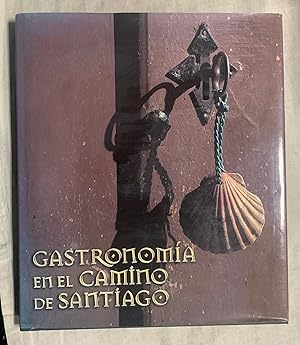 GASTRONOMÍA EN EL CAMINO DE SANTIAGO