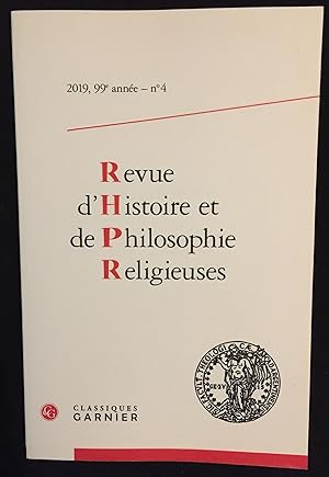 Immagine del venditore per Revue d'Histoire et de Philosophie Religieuses 2019, 99e anne, n4 venduto da LibrairieLaLettre2