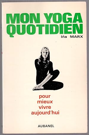 Seller image for Mon yoga quotidien for sale by LibrairieLaLettre2