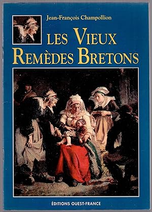 Image du vendeur pour Les Vieux Remdes Bretons mis en vente par LibrairieLaLettre2