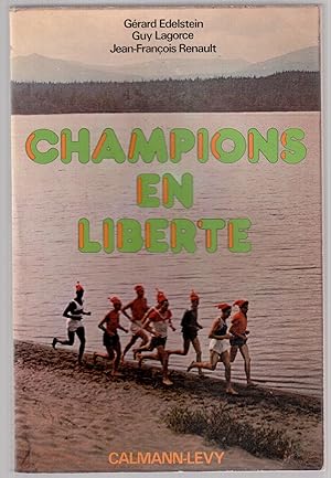 Seller image for Champions en libert for sale by LibrairieLaLettre2
