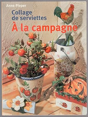 Image du vendeur pour Collage de serviettes - A la campagne mis en vente par LibrairieLaLettre2