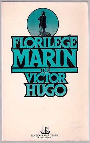 Image du vendeur pour Florilge marin de Victor Hugo mis en vente par LibrairieLaLettre2