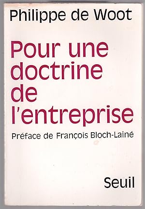 Immagine del venditore per Pour une doctrine de l'entreprise venduto da LibrairieLaLettre2