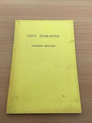 Cent Gojkantoj (100 Joyful Songs in Esperanto) *Signed Copy*