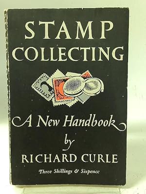 Imagen del vendedor de Stamp-Collecting. A new handbook (Collecting Series. vol. 2.) a la venta por World of Rare Books