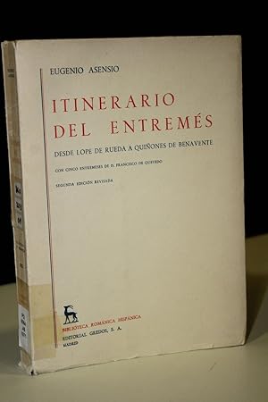 Imagen del vendedor de Itinerario del entrems. Desde Lope de Rueda a Quiones de Benavente. Con cinco entremeses de D. Francisco de Quevedo. a la venta por MUNDUS LIBRI- ANA FORTES