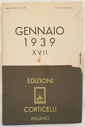 CATALOGO GENERALE DELLE EDIZIONI CORTICELLI MILANO 1939 XVII,