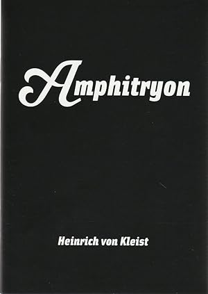 Bild des Verkufers fr Programmheft Heinrich von Kleist AMPHITRYON Premiere 22. September 2007 Spielzeit 2007 / 2008 Nr. 3 zum Verkauf von Programmhefte24 Schauspiel und Musiktheater der letzten 150 Jahre