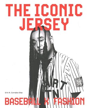Seller image for Iconic Jersey : Baseball X Fashion for sale by GreatBookPricesUK