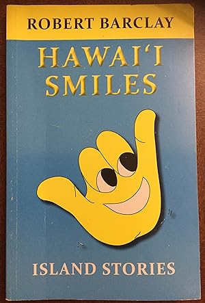 Hawaii Smiles: Island Stories