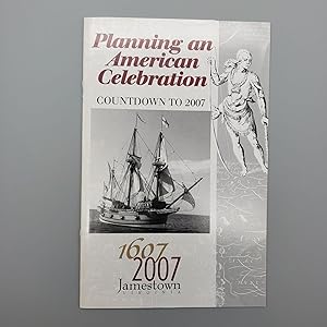 Seller image for Planning an American Celebration Countdown to 2007 for sale by Memento Mori Fine and Rare Books