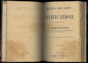 Raccolta degli scritti di vinificazione. Nuova edizione con tavole e figure intercalate nel testo.