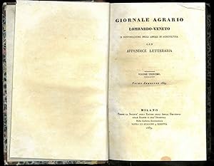 Giornale Agrario Lombardo-Veneto e continuazione degli annali di agricoltura con Appendice Letter...