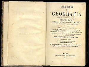 Compendio di Geografia colla guida delle più recenti statistiche. Nuova edizione milanese arricch...
