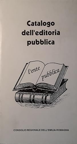 Catalogo dell'editoria pubblica. 1° rassegna "l'entepubblica". Ottobre 1993