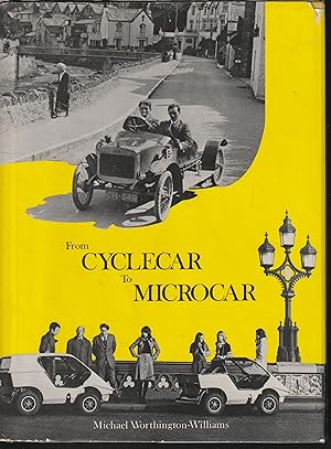 Bild des Verkufers fr FROM CYCLECAR TO MICROCAR. A National Motor Museum Trust book. zum Verkauf von Chaucer Bookshop ABA ILAB