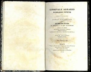 Giornale Agrario Lombardo-Veneto e continuazione degli Annali Universali di Agricoltura, di Indus...