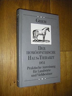 Bild des Verkufers fr Der homopathische Haustierarzt zum Verkauf von Versandantiquariat Rainer Kocherscheidt