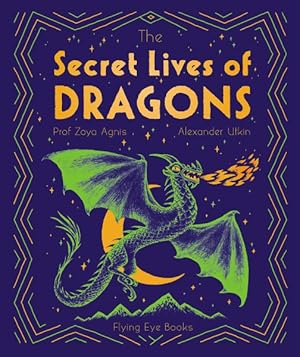 Seller image for Secret Lives of Dragons for sale by GreatBookPrices