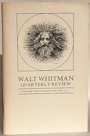 Walt Whitman Quarterly Review. Volume 1, Number 1, June 1983.