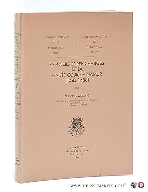 Imagen del vendedor de Conseils et Rencharges de la Haute Cour de Namur (1440-1488). a la venta por Emile Kerssemakers ILAB