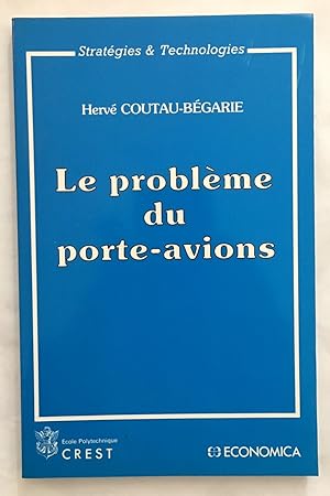 Le problème du porte-avions