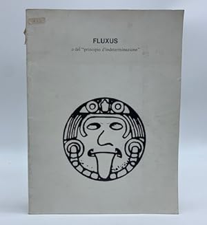 Fluxus o del principio d'indeterminazione