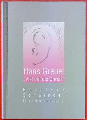 Seller image for Viel um die Ohren. Hrsturz, Schwindel, Ohrensausen. for sale by biblion2