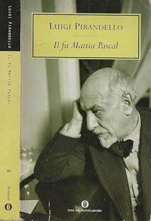 Seller image for Il fu Mattia Pascal for sale by Biblioteca di Babele