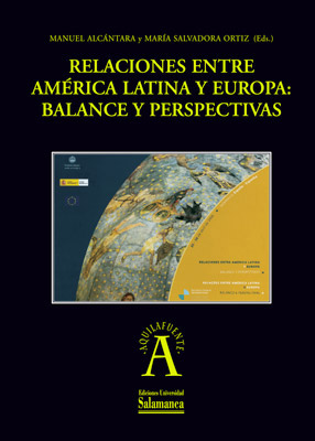 Bild des Verkufers fr Relaciones entre Amrica latina y Europa: balance y perspectivas zum Verkauf von Imosver