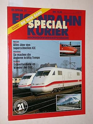 Bild des Verkufers fr Eisenbahn Kurier Special / EK-Special 21., II. Quartal 91. Hochgeschwindigkeitsverkehr. Alles ber den superschnellen ICE. zum Verkauf von Versandantiquariat Kerstin Daras