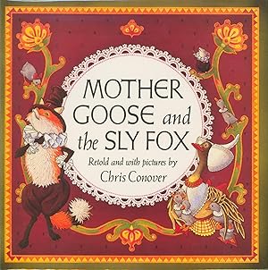 Imagen del vendedor de Mother Goose and the Sly Fox (signed) a la venta por Bud Plant & Hutchison Books