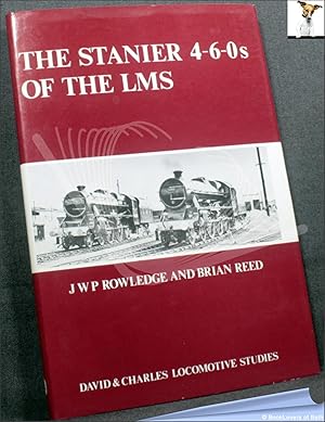 Immagine del venditore per The Stanier 4-6-0s of the LMS: (the Jubilees, Class 5s and the BR Standard Class 5s) venduto da BookLovers of Bath