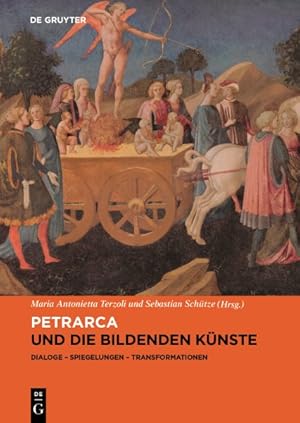 Image du vendeur pour Petrarca und die bildenden Knste : Dialoge - Spiegelungen - Transformationen -Language: german mis en vente par GreatBookPrices