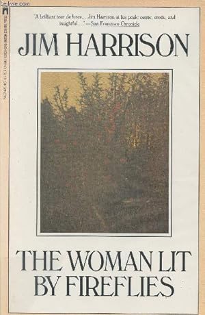 Imagen del vendedor de The woman lit by fireflies a la venta por Le-Livre
