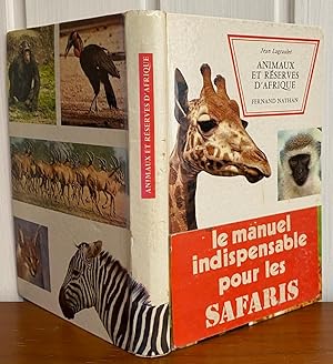 Image du vendeur pour Animaux et Rserves d'Afrique mis en vente par Librairie SSAD