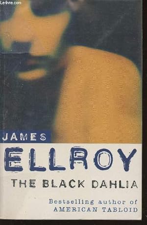 Bild des Verkufers fr The black Dahlia zum Verkauf von Le-Livre
