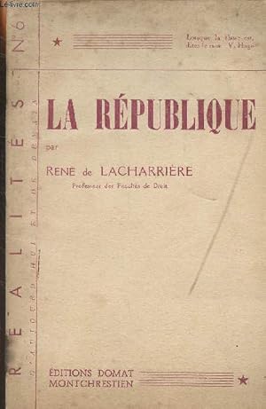 Image du vendeur pour La rpublique - "Ralits d'aujourd'hui et de demain" n6 mis en vente par Le-Livre