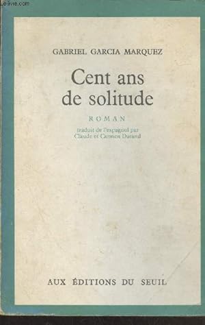 Image du vendeur pour Cent ans de solitude mis en vente par Le-Livre