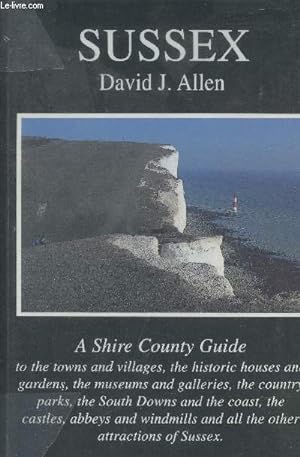 Image du vendeur pour Sussex - Shire County guide 4 mis en vente par Le-Livre