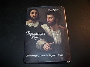 Renaissance Rivals Michelangelo, Leonardo, Raphael, Titian
