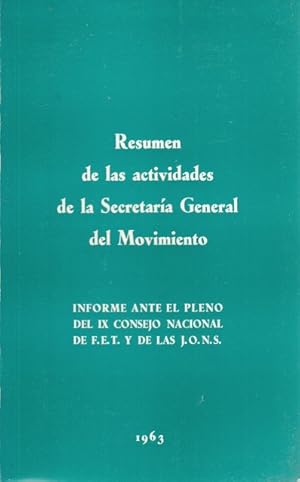 Imagen del vendedor de RESUMEN DE LAS ACTIVIDADES DE LA SECRETARA GENERAL DEL MOVIMIENTO a la venta por Librera Vobiscum