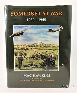 Somerset at War 1939-1945