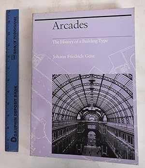 Arcades, The History of a Building Type