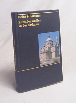 Bild des Verkufers fr Kunstdenkmler in der Toskana : (ohne Florenz) / Heinz Schomann. Fotos Volker Rdel zum Verkauf von Versandantiquariat Buchegger