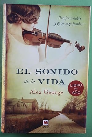 Imagen del vendedor de El sonido de la vida : una formidable y pica saga familiar a la venta por Librera Alonso Quijano